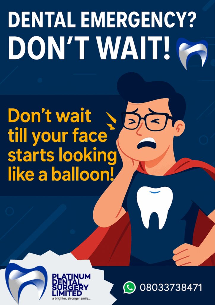 Dental emergency