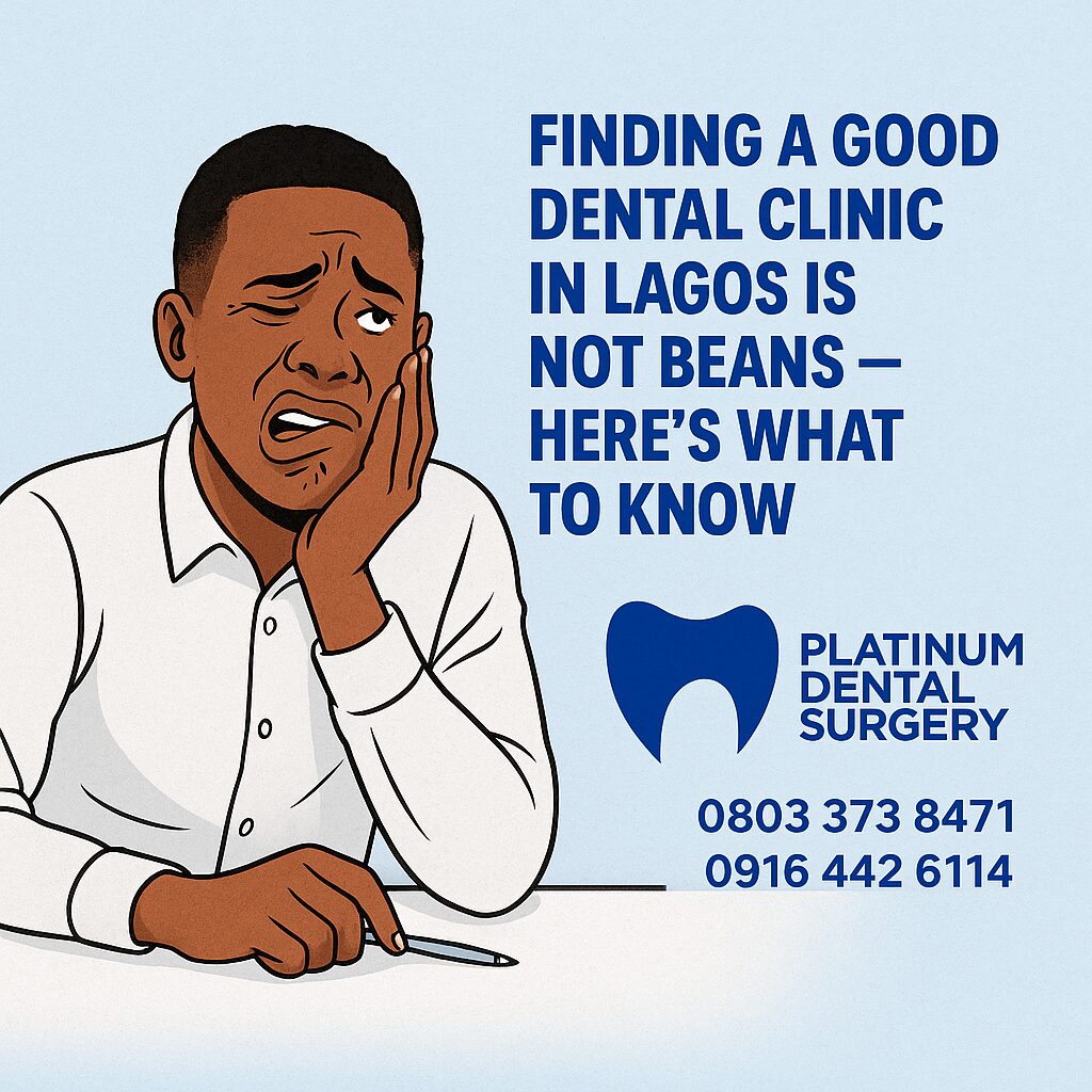Finding A Good Dental Clinic In Lagos
